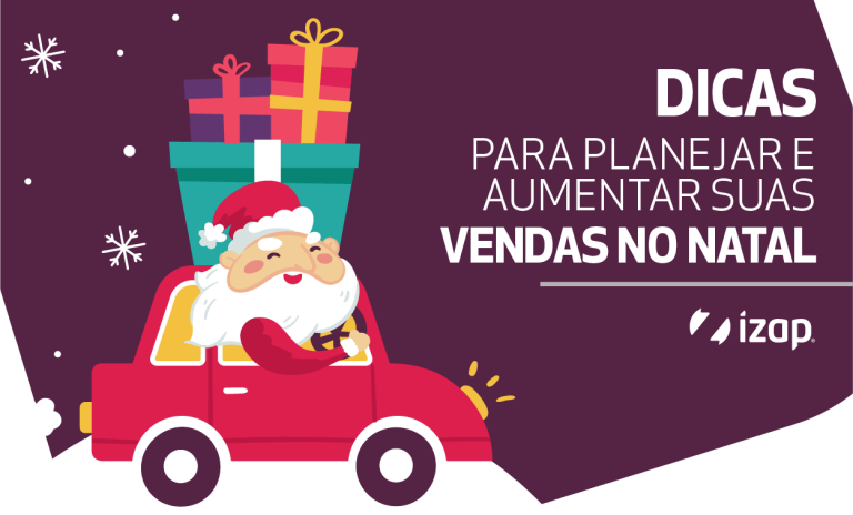 Dicas para planejar e aumentar suas vendas no Natal